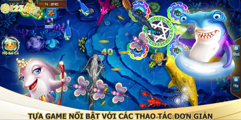 Tựa game nổi bật với các thao tác đơn giản